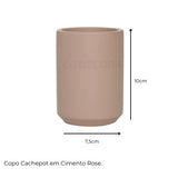 Copo Cachepot Porta Escova de Dente em Cimento Rosa 10,5cm - Ela Decora