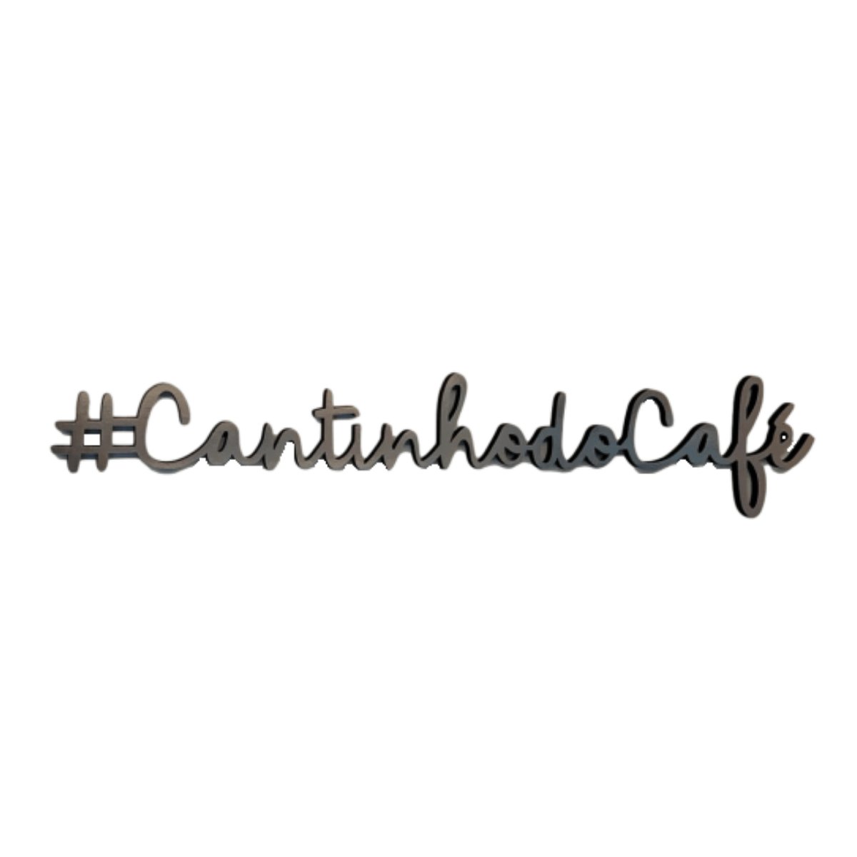 Frase Decorativa #CantinhodoCafe Mdf Prata - 50 x 9,8 cm - Ela Decora